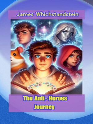 cover image of The Anti Heroes Journey